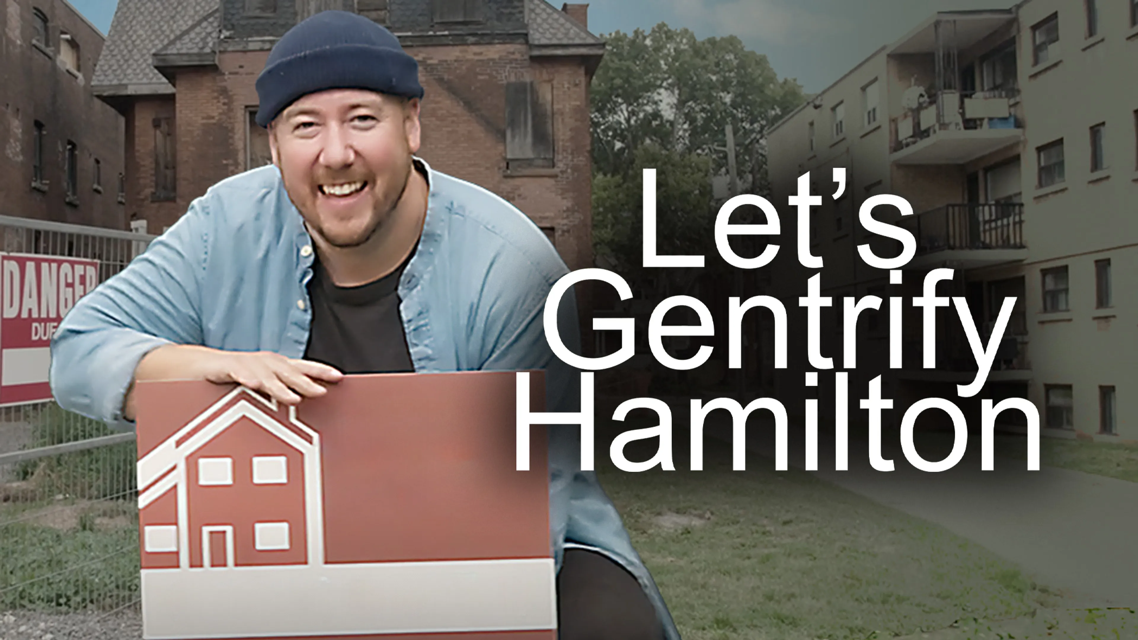Let's Gentrify Hamilton poster